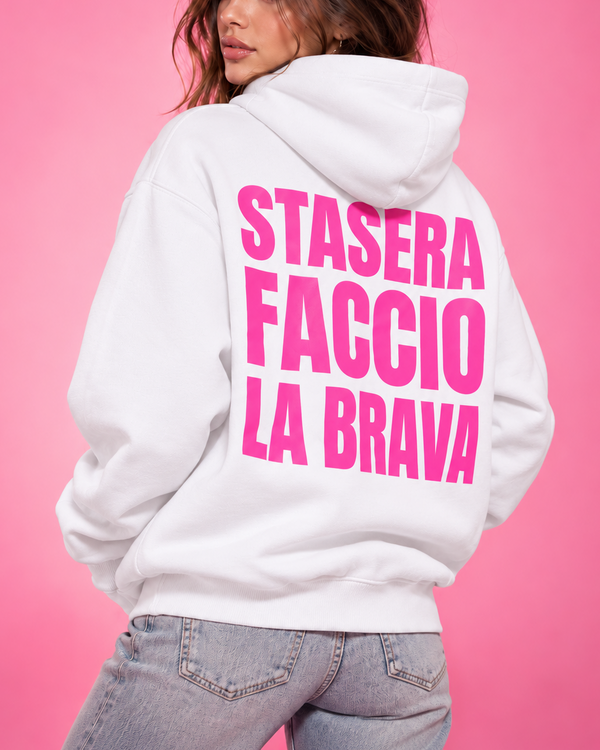 Felpa Stasera Faccio La Brava white
